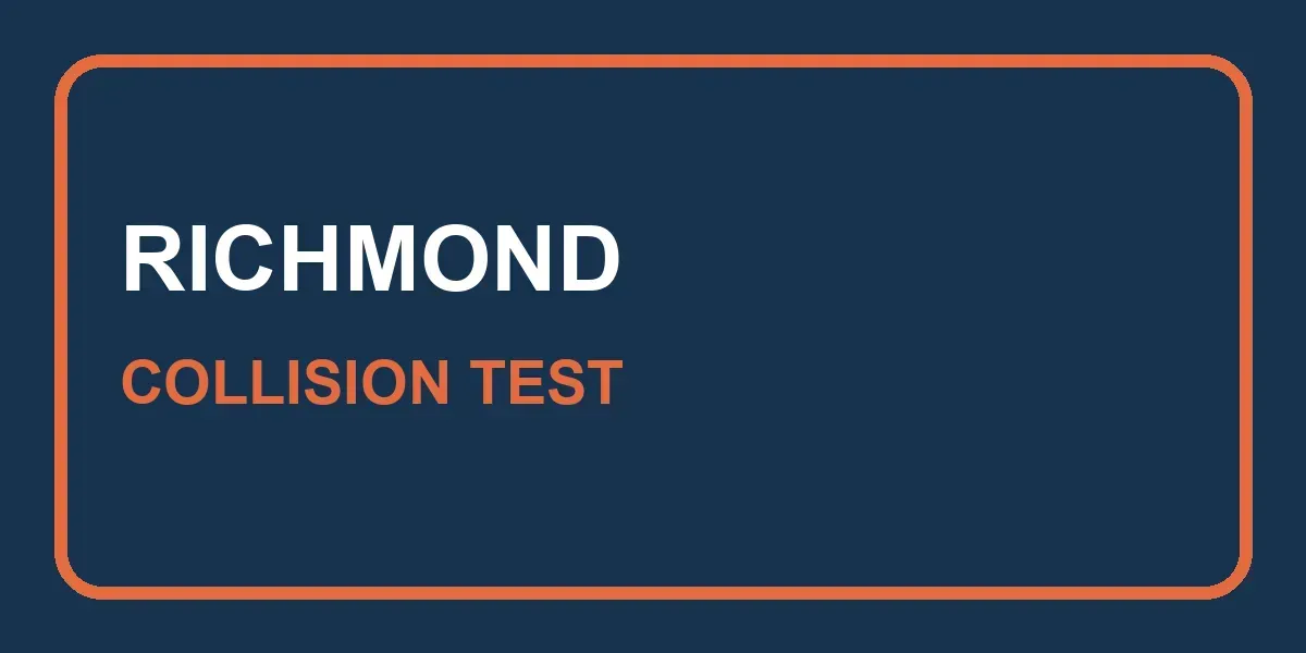 Richmond Collision Test